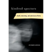 Kindred Specters: Death, Mourning, and American Affinity
