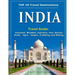 INDIA Travel Guide: Varanasi, Mumbai, Calcutta, Goa, Kerala, Delhi - Agra - Jaipur, Trekking and Hiking