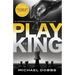 To Play the King