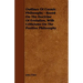 Outlines of Cosmic Philosophy - Based on the Doctrine of Evolution, with Criticisms on the Positive Philosophy