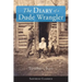 The Diary of a Dude Wrangler