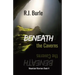 Beneath the Caverns