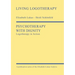 Psychotherapy with Dignity: Logotherapy in Action