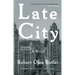 Late City