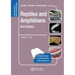 Reptiles and Amphibians: Self-Assessment Color Review, Second Edition