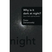 Why Is It Dark at Night?: Story of Dark Night Sky Paradox