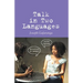 Talk in Two Languages