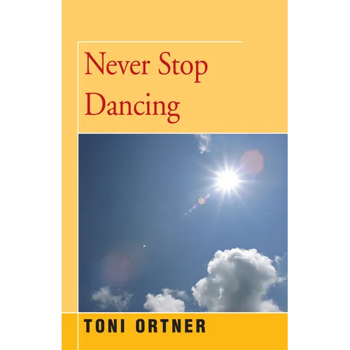 Never Stop Dancing