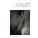 Egalitarian Strangeness