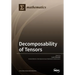 Decomposability of Tensors