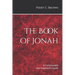 The Book of Jonah: A Commentary and Expositor's Guide