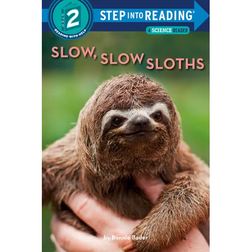 Slow, Slow Sloths