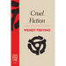 Cruel Fiction