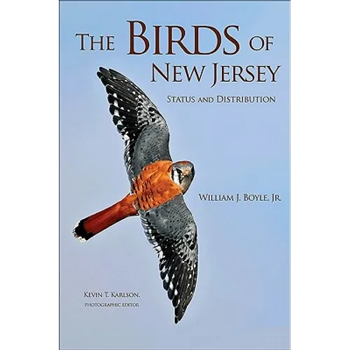 The Birds of New Jersey: Status and Distribution