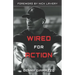 Wired for Action: Trauma. War. Resilience.
