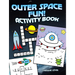 Outer Space Fun! Activity Book