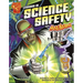 Lessons in Science Safety with Max Axiom, Super Scientist