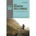 Amc's Mountain Skills Manual: The Essential Hiking and Backpacking Guide