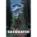 Sasquatch: Way Off the Beaten Path
