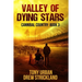 Valley of Dying Stars: A Post Apocalyptic Thriller