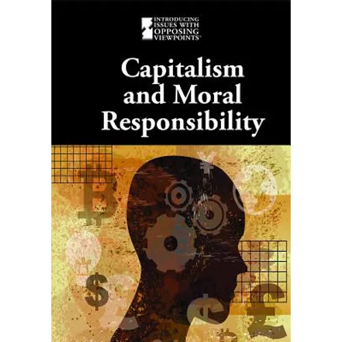 Capitalism and Moral Responsibility