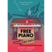Free Piano (Not Haunted)