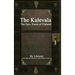 The Kalevala: The Epic Poem of Finland