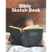 Bible Sketch Book: Fun Activity Workbook For Kids Ages 4-8 For Learning, Sketching, Drawing and Doodling