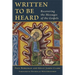 Written to Be Heard: Recovering the Messages of the Gospels