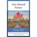 Our Shared Future: Windows Into Canada's Reconciliation Journey