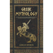 Greek Mythology: Tales of Greek Myth, Gods, Goddesses, Mythical Beasts & the Beliefs of Ancient Greece