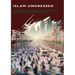 Islam Undressed: The World's Most Dangerous Religion and Prelude to World War III