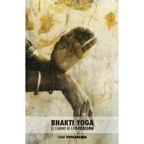Bhakti Yoga: El Camino de la Devoción