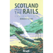 Scotland from the Rails: A Window Gazer's Guide