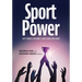 SportPower: Soft Power, Diplomacy, and Global Influence