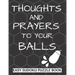 Thoughts And Prayers To Your balls: Easy Sudoku Puzzle Book Large Print - Perfect Get Well Soon Vasectomy Surgery Recovery Gift For Men Funny Get well