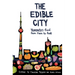 The Edible City