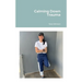 Calming Down Trauma