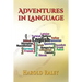 Adventures in Language