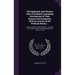 The Highlands and Western Isles of Scotland, Containing Descriptions of Their Scenery and Antiquities, With an Account of the Political History ...: P