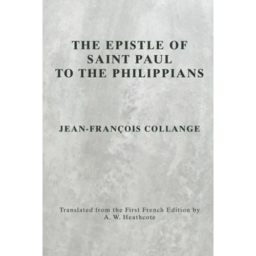 The Epistle of Saint Paul to the Philippians