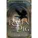 The Raven and the Pig