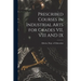 Prescribed Courses in Industrial Arts for Grades VII, VIII AND IX