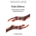 Make Believe: Discovering and Creating Magical Experiences