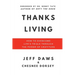 Thanks Living: How to Overcome Life's Trials through the Power of Gratitude