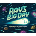 Ray's Big Day: A Journey at the Speed of Light