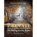 Prevail: The Healing Journey Begins: Volume One