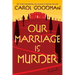 Our Marriage Is Murder