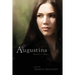 Augustina: Sequel to Sadie