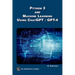 Python 3 and Machine Learning Using Chatgpt/GPT-4
